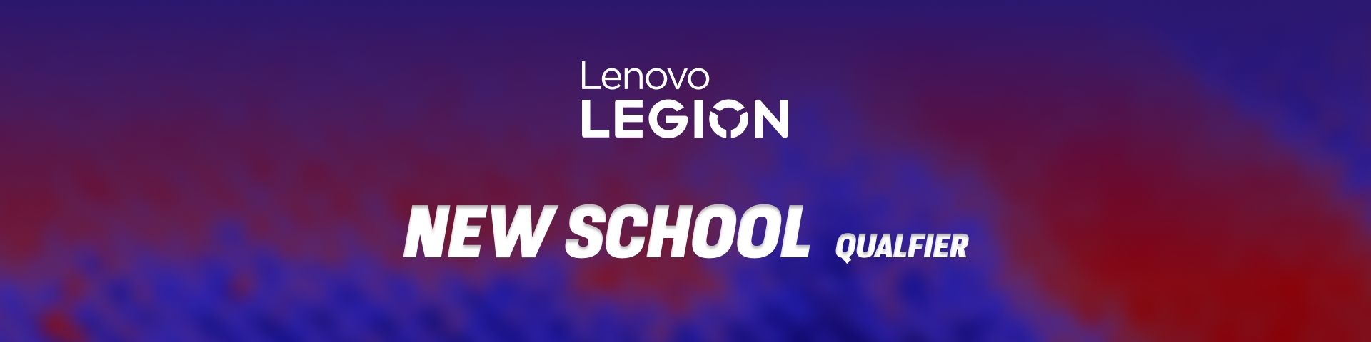 NEW SCHOOL VS OLD SCHOOL - NEW SCHOOL QUALIFIER | Powered by Lenovo Legion