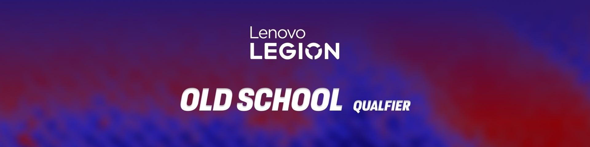 NEW SCHOOL VS OLD SCHOOL - OLD SCHOOL QUALIFIER | Powered by Lenovo Legion
