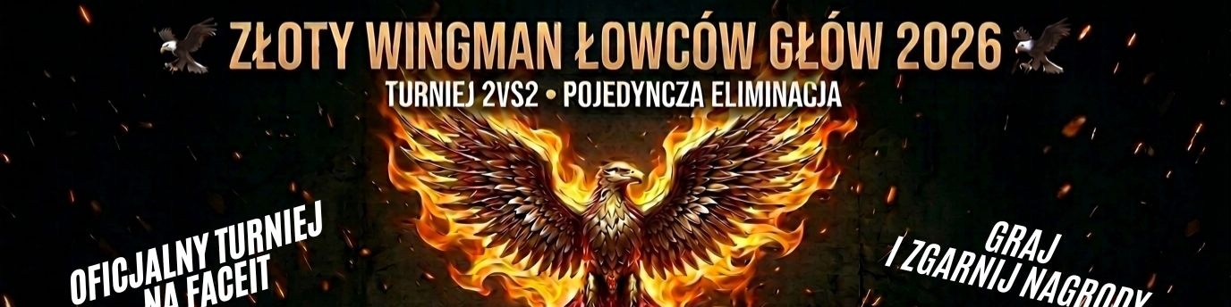 Zloty Wingman Lowcow Glow 2026 (PRIZE POOL 600 PLN)