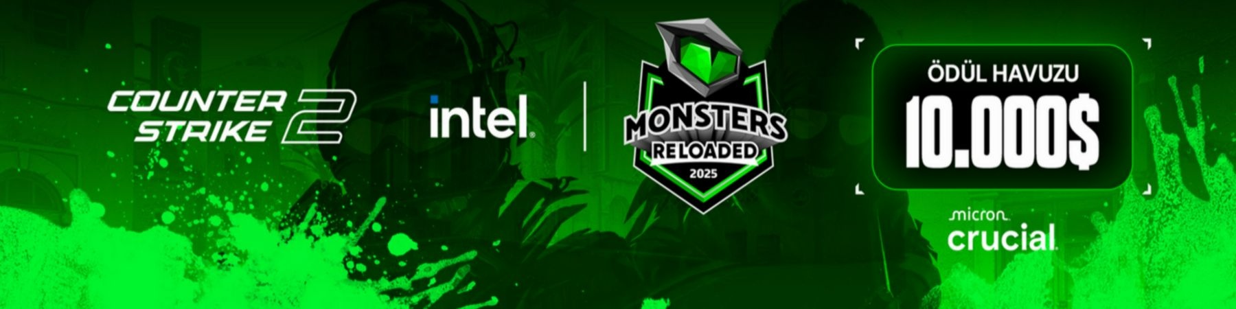 Intel Monsters Reloaded 2025 - TR - Qualifier 1
