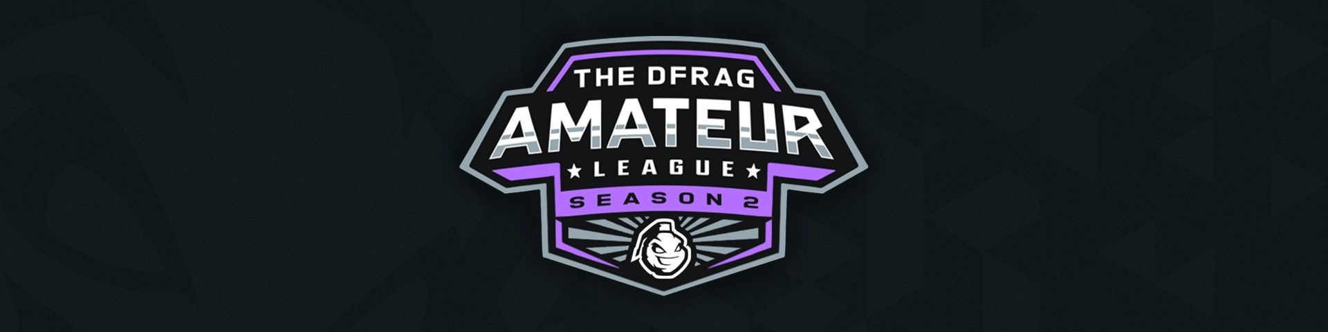 The DFRAG Amateur League Season 2