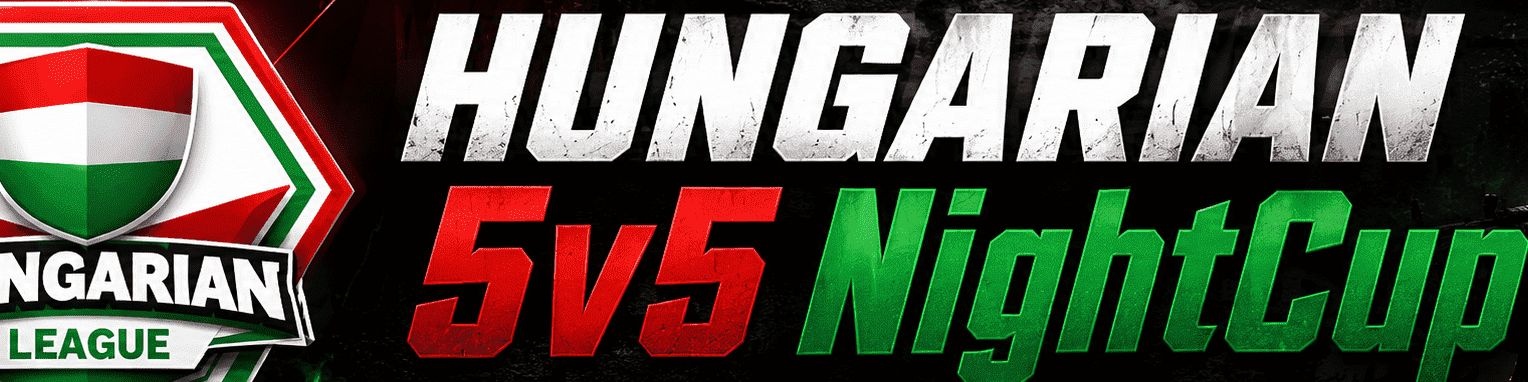 CS2 HUNGARY Night Cup 2