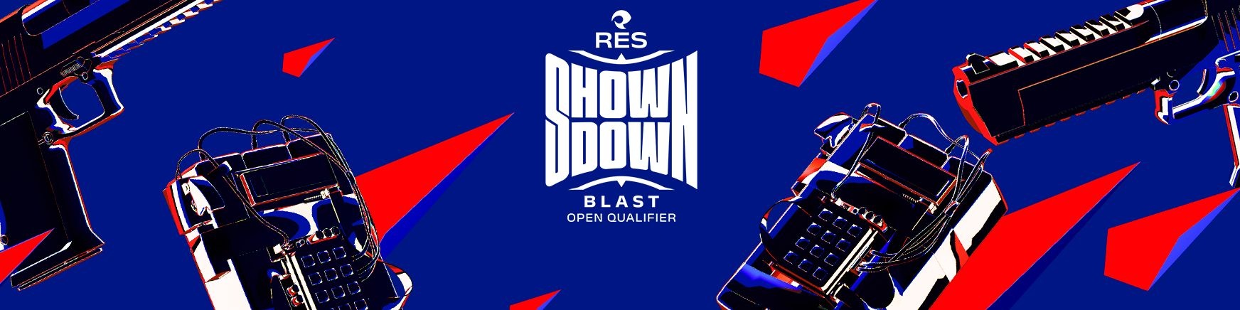 South America 1 - RES Showdown 4: BLAST Open Qualifier