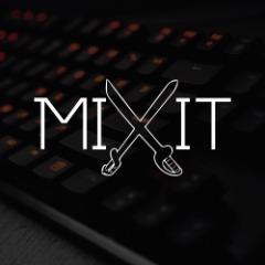 MIXit