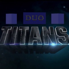 Duo T1tans