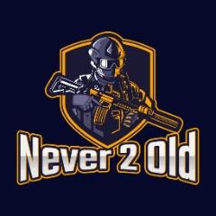 Never 2 Old