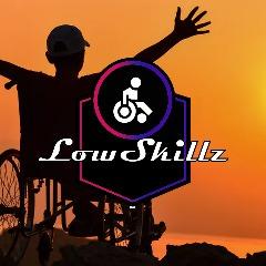 LowSkillz