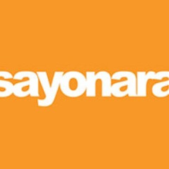 SAYONARA