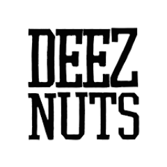 DEEZ NUTS