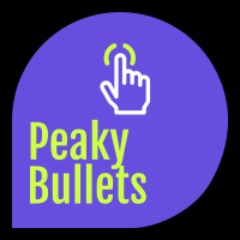 Peaky Bullets