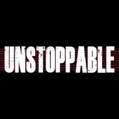 The Unstoppable