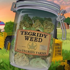Tegridy Farms