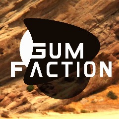 GumFaction