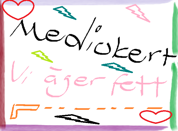 mediokert`