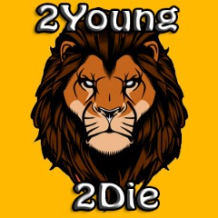 2young2die